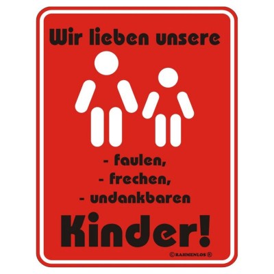 geprägtes Blechschild Wir lieben unsere Kids