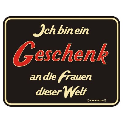 geprägtes Blechschild Ich bin ein Geschenk