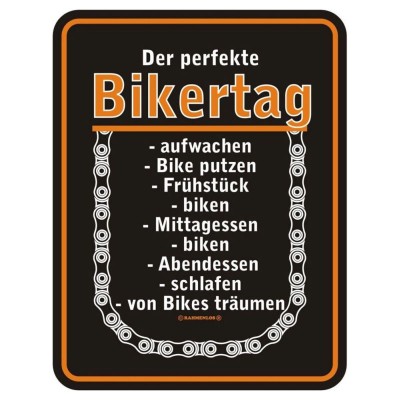 geprägtes Blechschild - Der perfekte Biker Tag