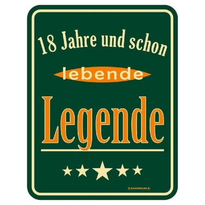 geprägtes Blechschild 18 Jahre und schon Legende