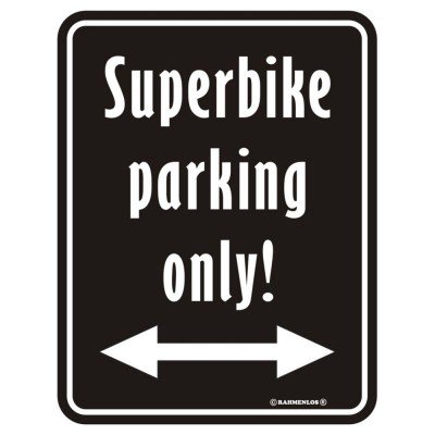 geprägtes Blechschild Superbike parking only