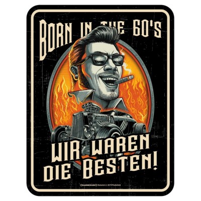 geprägtes Blechschild - Born in the 60s
