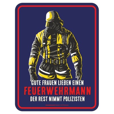 geprägtes Blechschild - gute Frauen Feuerwehrmann