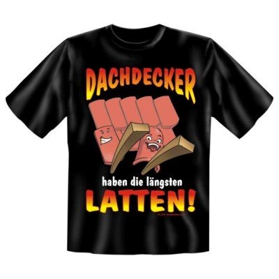 Fun T-Shirt Dachdecker