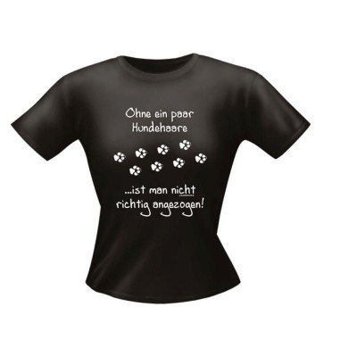 Fun Lady Shirt Ohne ein paar Hundehaare