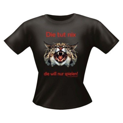 Fun Lady Shirt Die tut nix