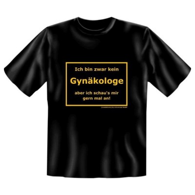 Fun T-Shirt Gynäkologe