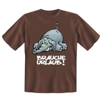MCS Fun T-Shirt Brauche Urlaub
