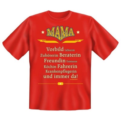 Fun T-Shirt Mama Vorbild Lehrer usw und immer da