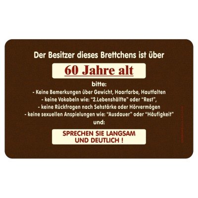 Frühstücksbrettchen Brotzeitbrettchen - Besitzer über 60